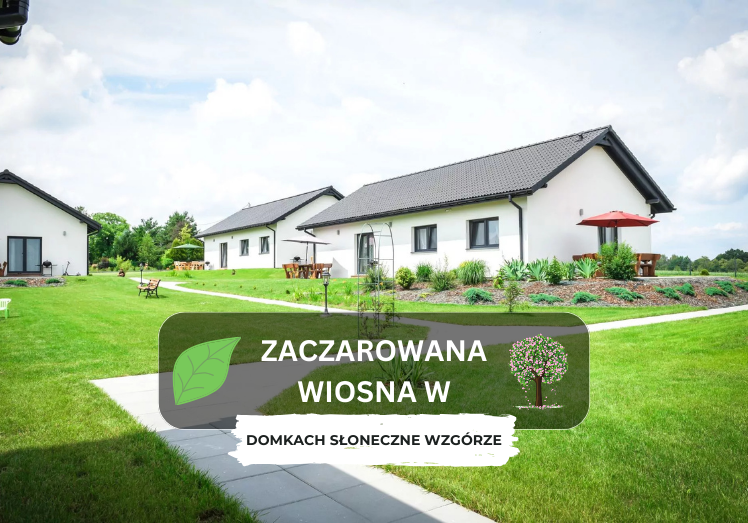Wiosna w apartamentach w Zatorze – Słoneczne Wzgórze